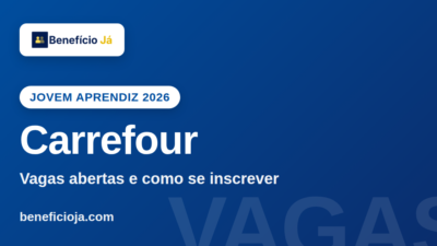Jovem Aprendiz Carrefour 2026